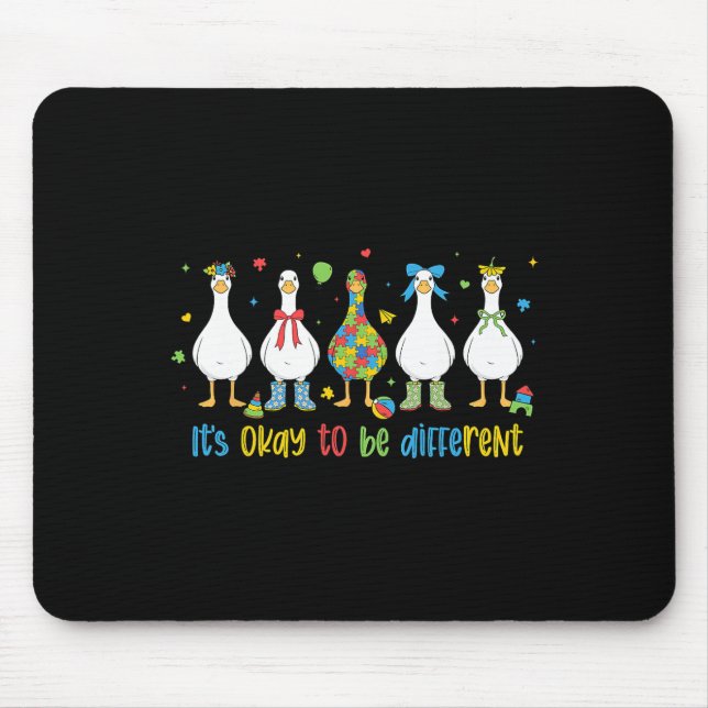 Tapis De Souris C'est Ok Pour Être Différent Silly Goose Spécial A (Devant)
