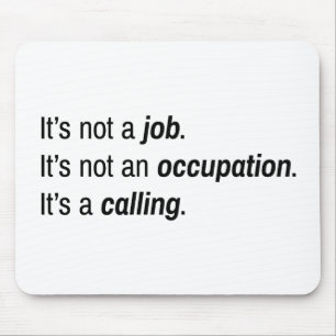Tapis De Souris C'est un appel de Mousepad