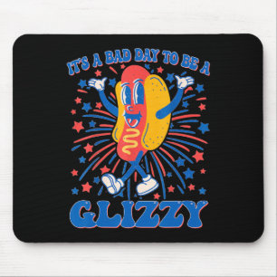 Tapis De Souris C'est un jour D pour être un Glizzy 4 juillet Fun