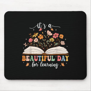 Tapis De Souris C'est une belle journée pour apprendre enseignant