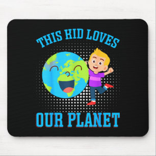 Tapis De Souris Cet enfant aime notre planète _1