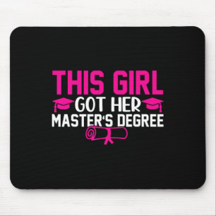 Tapis De Souris Cette Fille A Obtenu Sa Maîtrise De Diplôme Master