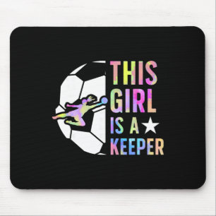 Tapis De Souris Cette Fille Est Un Gardien de but de football Fill
