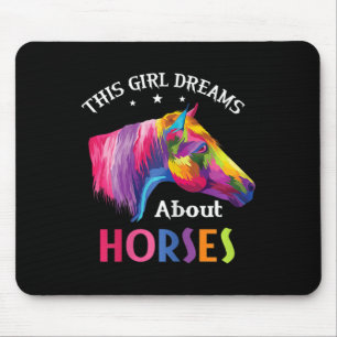 Tapis De Souris Cette Fille Rêve Sur Les Chevaux Cheval Équitation