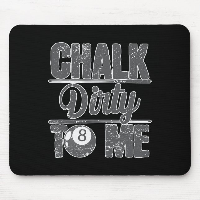 Tapis De Souris Chalk Dirty Me Billiards 8 (Devant)