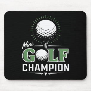 Tapis De Souris Champion de golf miniature drôle de golf miniature