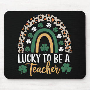 Tapis De Souris Chanceux d'être un professeur Arc-en-ciel St Patri