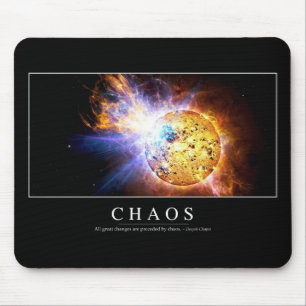Tapis De Souris Chaos : Citation inspirante