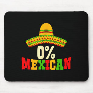 Tapis De Souris Chapeau de fête drôle pour homme 0% mexicain cinco