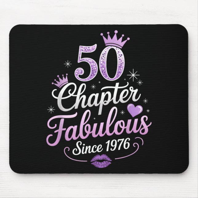 Tapis De Souris Chapter 50 Fabulous Since 1976 50th Birthday Queen (Devant)