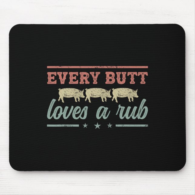 Tapis De Souris Chaque Bouton Aime Un Fumeur De Pitmaster Rub Gril (Devant)