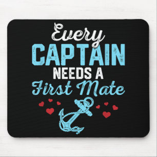 Tapis De Souris Chaque capitaine a besoin d'un second