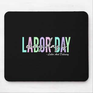 Tapis De Souris Chaque Jour Est Fête Du Travail Ba