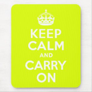 Tapis De Souris Chartreuse Keep Calm and Carry On