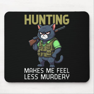 Tapis De Souris Chasse Chasse Chasseur De Chasse Drôle Chasse Me F