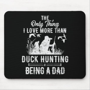 Tapis De Souris Chasse De Canard Drôle Avec Papa Chien Don Pour Ch