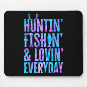 Tapis De Souris Chasse Pêche Et Lovin Quotidien Chasse Pêche