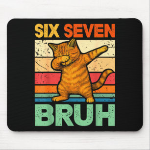 Tapis De Souris Chat Dabbing Bruh 67 Meme 6 7 Six Sept