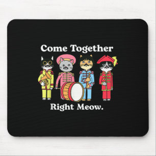 Tapis De Souris Chat Funny Noble Chat Venez Ensemble Droite Meow