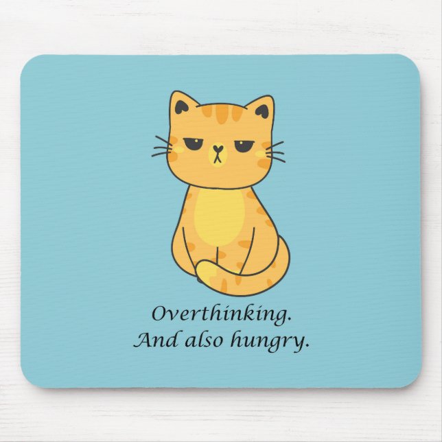 Tapis De Souris Chat Orange Trop Pensant Et Faim (Devant)