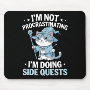 Tapis De Souris Chats de joueurs Quête secondaire Procrastinant Ta