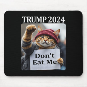 Tapis De Souris Chats Ne Me Mangez Pas Pour Trump 2024 1