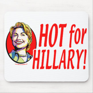 Tapis De Souris Chaud pour Hillary ! Mousepad