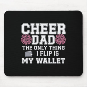Tapis De Souris Cheer Papa La Seule Chose Que Je Retourne Est Mon