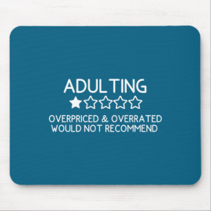 Tapis De Souris Chemise Adulting Drôle Adulte 1 Étoile Avis