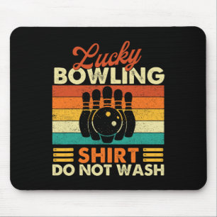 Tapis De Souris Chemise de bowling chanceuse Ne pas laver - Quille