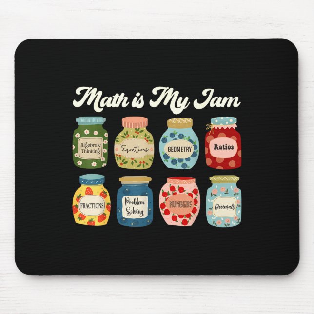 Tapis De Souris Chemise de professeur Math Is My Jam Stem Élève Cl (Devant)