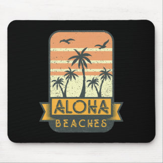 Tapis De Souris Chemise drôle d'Aloha Beaches Tee Pun