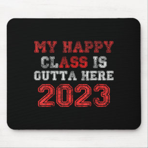 Tapis De Souris Chemise drôle de classe joyeuse qui s'en va 2023
