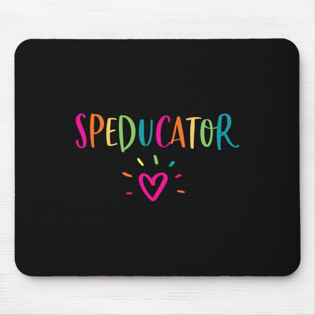 Tapis De Souris Chemise Speducator Enseignant d'éducation spéciale (Devant)