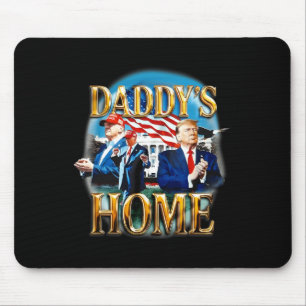 Tapis De Souris Chemise Trump Daddy America's Ck Daddy's Home