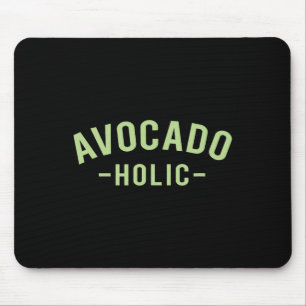 Tapis De Souris Chemises Avocat - Avocado-holic - T Shirts pour le