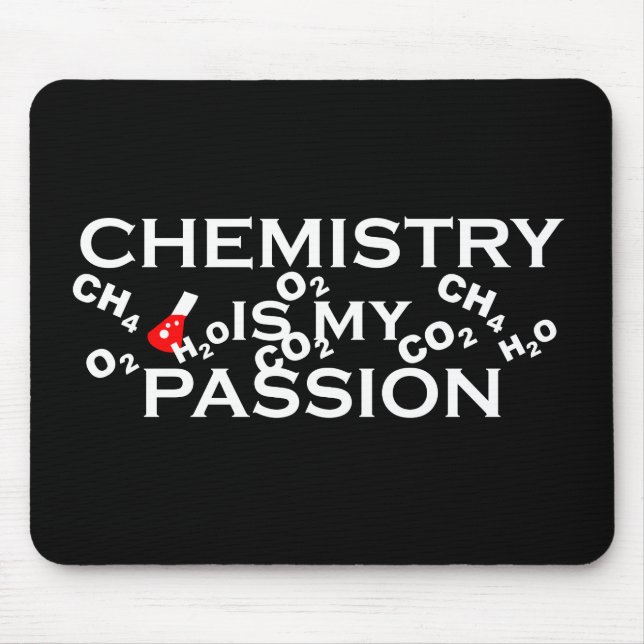 Tapis De Souris chemistry is my passion (Devant)