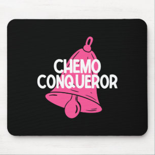 Tapis De Souris Chemo Conquérant Fin Du Traitement Chemo Bande De