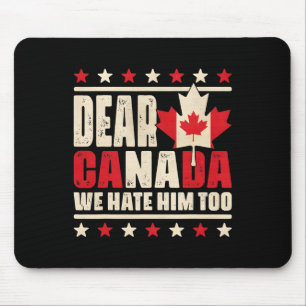 Tapis De Souris Cher Canada, Nous Le Détestons Aussi De La Politiq