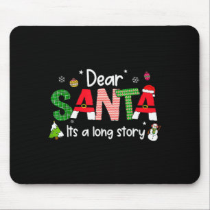 Tapis De Souris Cher Père Noël C'est Une Longue Histoire Pjs De No
