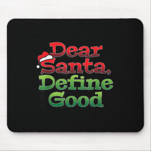 Tapis De Souris Cher Père Noël Définir le bon à Noël Tee