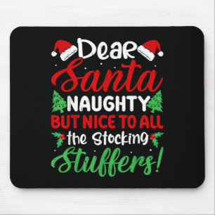 Tapis De Souris Cher Père Noël méchant mais gentil pour tous les b