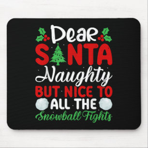 Tapis De Souris Cher Père Noël Méchant Mais Gentil Pour Tous Les B