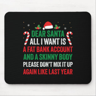 Tapis De Souris Cher Père Noël, Tout Ce Que Je Veux, C'Est Un Comp