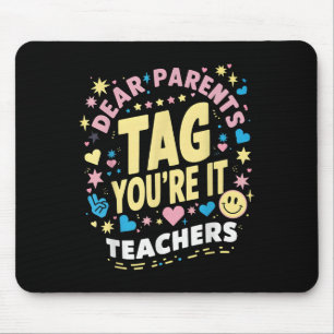 Tapis De Souris Chers parents Étiquette Vous êtes ça l'amour Ensei
