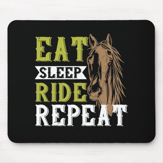 Tapis De Souris Cheval - Manger Dormir Monter Répéter (Devant)