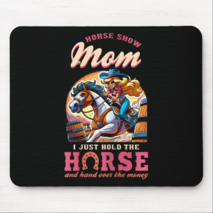 Tapis De Souris Cheval Montre Maman Je Tiens Le Cheval Et La Main