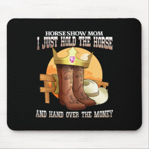 Tapis De Souris Cheval Montre Maman Je Tiens Le Cheval Et La Main