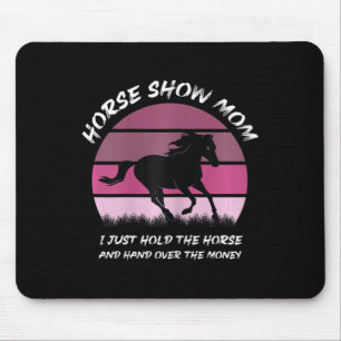 Tapis De Souris Cheval Montre Maman Je Tiens Le Cheval Et La Main