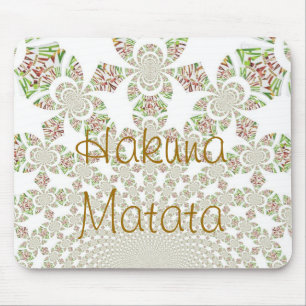 Tapis de souris chic Hakuna Matata